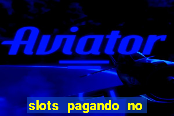 slots pagando no cadastro saque free 2024 facebook